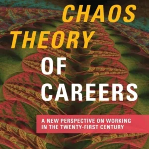 The Chaos Theory of Careers
