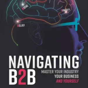 Navigating B2B Navigating B2B