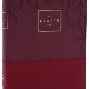 The Prayer Bible: Pray God’s Word Cover to Cover (NKJV, Burgundy Leathersoft, Red Letter, Comfort Print) The Prayer Bible: Pray God’s Word Cover to Cover (NKJV, Burgundy Leathersoft, Red Letter, Comfort Print)