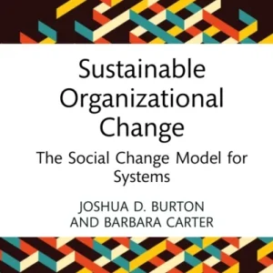Sustainable Organizational Change Sustainable Organizational Change