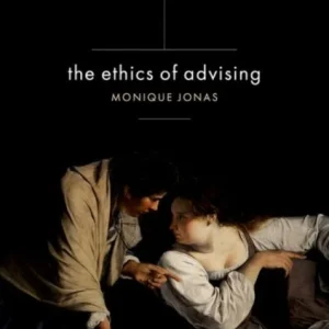The Ethics of Advising