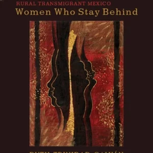 Women Who Stay Behind