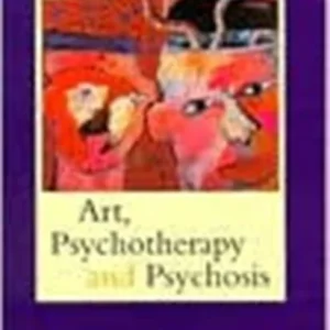 Art, Psychotherapy and Psychosis