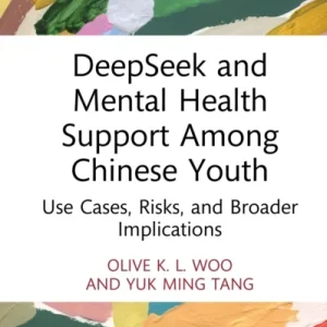 DeepSeek and Mental Health Support Among Chinese Youth