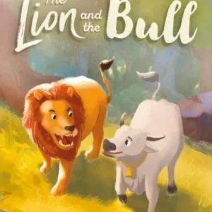 The Lion and the Bull: Read It Yourself – Level 4 Fluent Reader The Lion and the Bull: Read It Yourself – Level 4 Fluent Reader