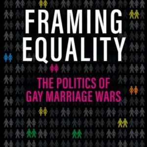 Framing Equality Framing Equality