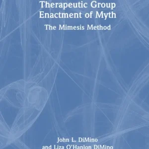 Therapeutic Group Enactment of Myth