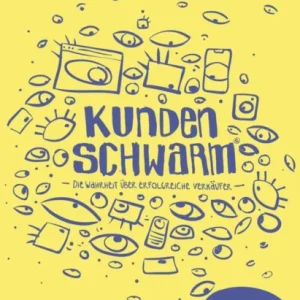 Kundenschwarm Kundenschwarm