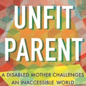 Unfit Parent Unfit Parent