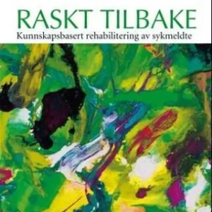 Raskt tilbake