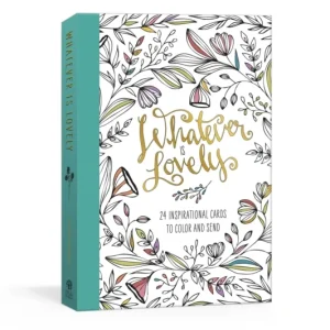 Whatever Is Lovely Postcard Book Whatever Is Lovely Postcard Book