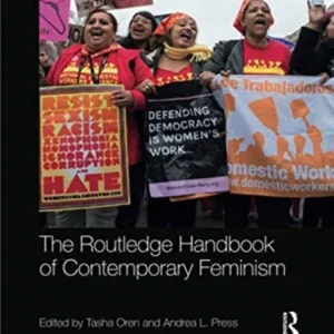 The Routledge Handbook of Contemporary Feminism