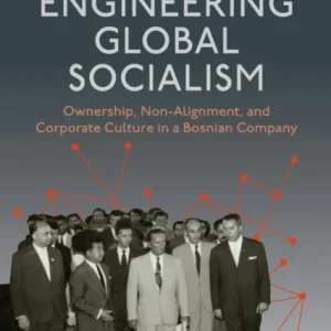 Engineering Global Socialism Engineering Global Socialism