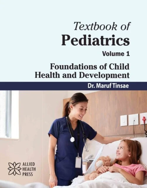 Textbook of Pediatrics, Volume 1