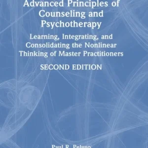 Advanced Principles of Counseling and Psychotherapy