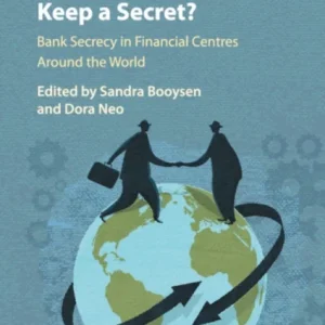 Can Banks Still Keep a Secret? Can Banks Still Keep a Secret?