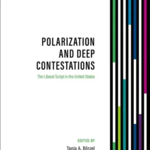 Polarization and Deep Contestations