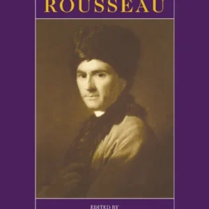 The Cambridge Companion to Rousseau The Cambridge Companion to Rousseau