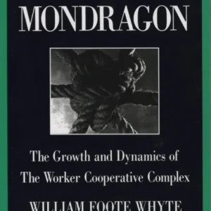 Making Mondragón