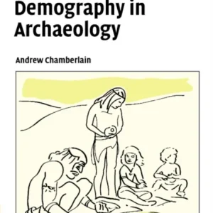 Demography in Archaeology Demography in Archaeology