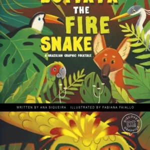 Boitata the Fire Snake Boitata the Fire Snake
