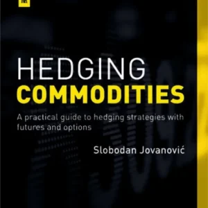 Hedging Commodities