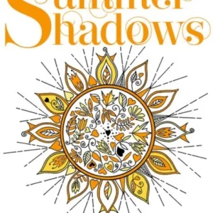 Summer Shadows Summer Shadows