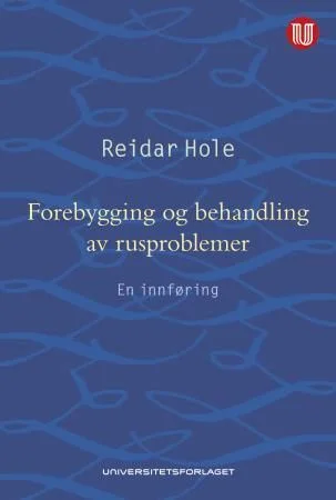 Forebygging og behandling av rusproblemer