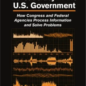 The Dynamics of Bureaucracy in the US Government The Dynamics of Bureaucracy in the US Government