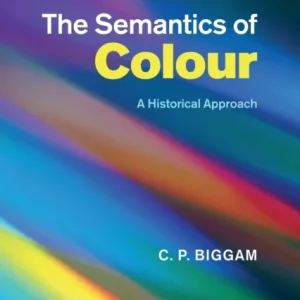 The Semantics of Colour The Semantics of Colour