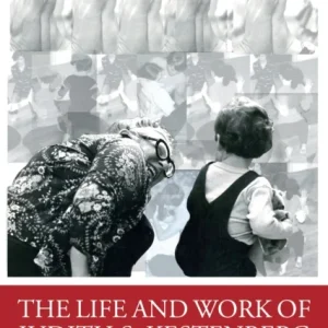 The Life and Work of Judith S. Kestenberg The Life and Work of Judith S. Kestenberg