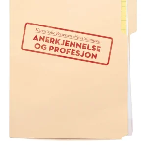 Anerkjennelse og profesjon