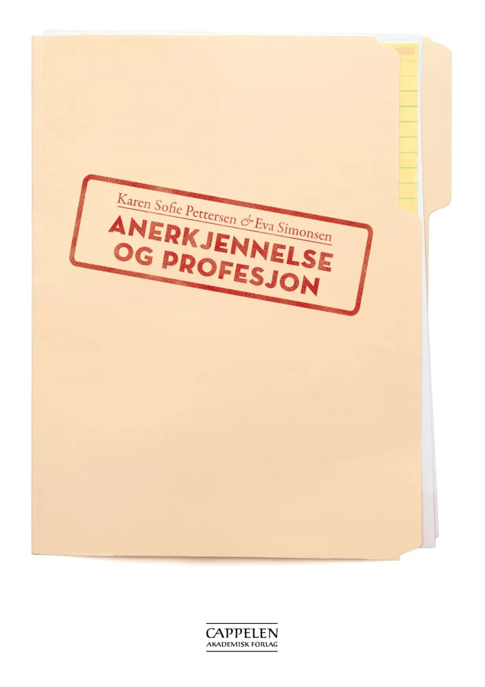 Anerkjennelse og profesjon