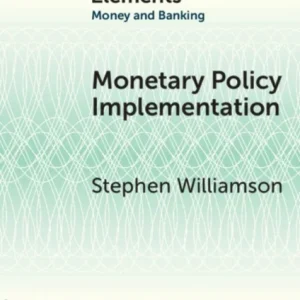 Monetary Policy Implementation