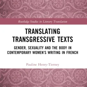 Translating Transgressive Texts