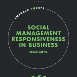 Social Management Responsiveness in Business
