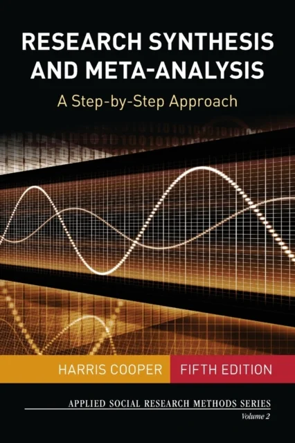 Research Synthesis and Meta-Analysis