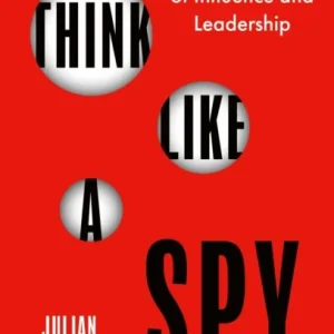 Think Like a Spy