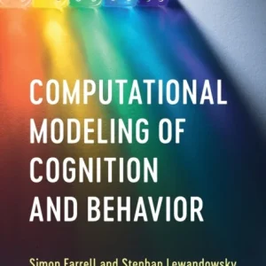 Computational Modeling of Cognition and Behavior Computational Modeling of Cognition and Behavior