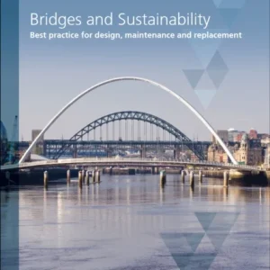 Bridges and Sustainability Bridges and Sustainability