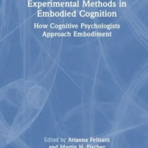 Experimental Methods in Embodied Cognition