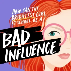 Bad Influence