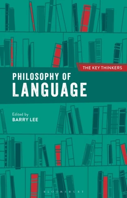 Philosophy of Language: The Key Thinkers - Bilde 2