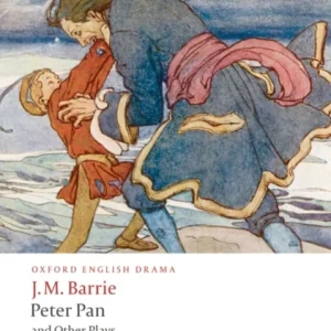 Peter Pan and Other Plays Peter Pan and Other Plays