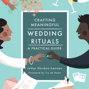 Crafting Meaningful Wedding Rituals