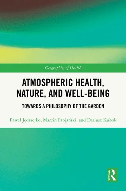Atmospheric Health, Nature, and Well-being