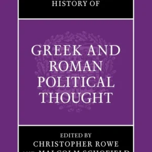 The Cambridge History of Greek and Roman Political Thought