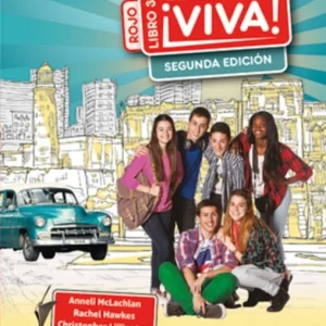 Viva! 3 Rojo Segunda Edicion Pupil Book Viva! 3 Rojo Segunda Edicion Pupil Book