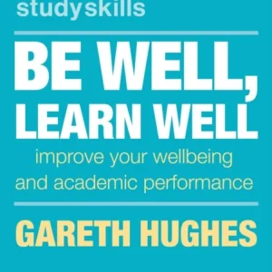 Be Well, Learn Well