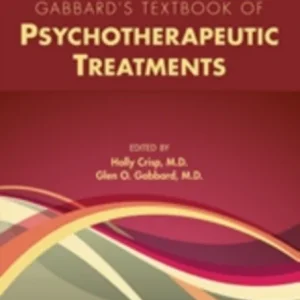 Gabbard’s Textbook of Psychotherapeutic Treatments Gabbard’s Textbook of Psychotherapeutic Treatments